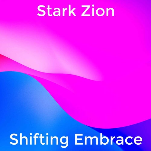 Shifting Embrace