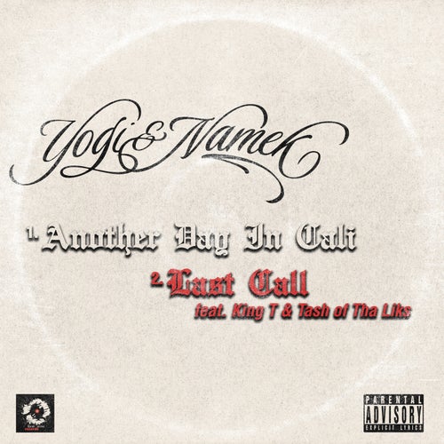 Another Day In Cali | Last Call