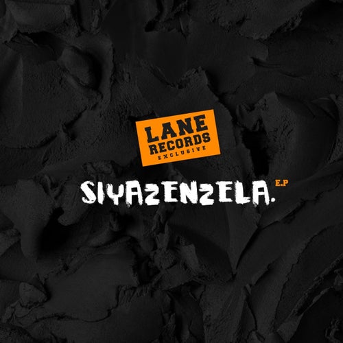 Siyazenzela EP