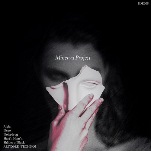 Minerva Project ( Prjct002 )