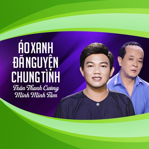 Áo Xanh Đã Nguyện Chung Tình