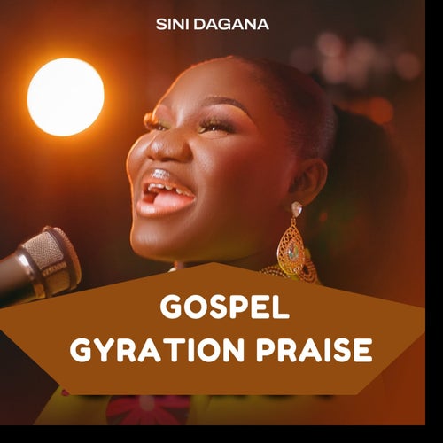 Gospel Gyration Praise