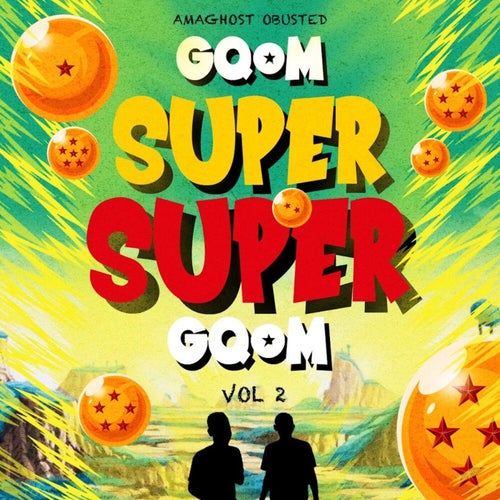 Gqom Super Super Gqom, Vol. 2
