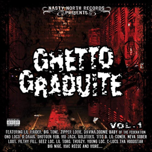 Ghetto Graduite, Vol. 1