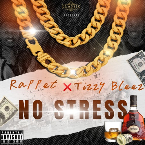 No Stress (feat. Tizzy Bleez)