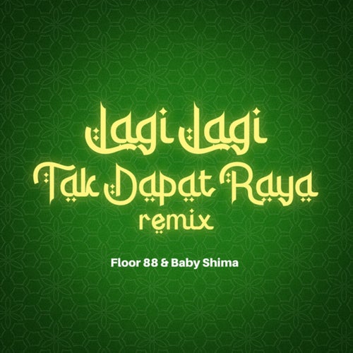 Lagi Lagi Tak Dapat Raya (Remix)