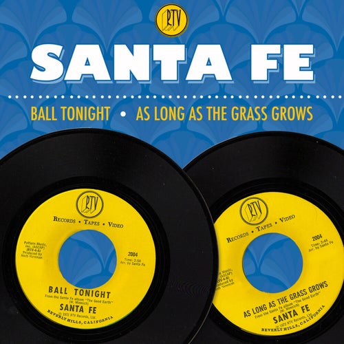 Ball Tonight / As Long as the Grass Grows