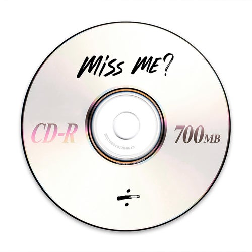 Miss Me?