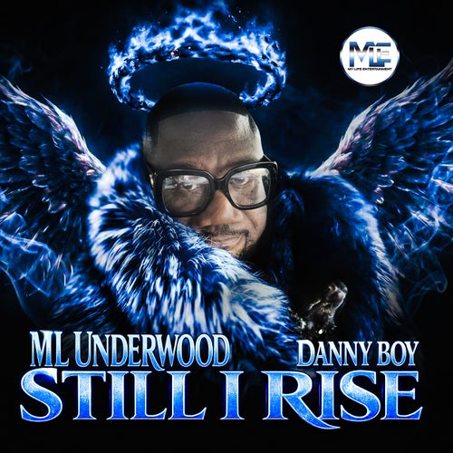 Still I Rise (feat. Danny Boy)