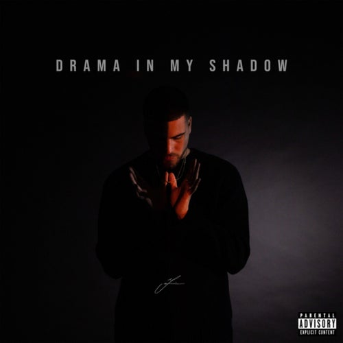 Drama In My Shadow