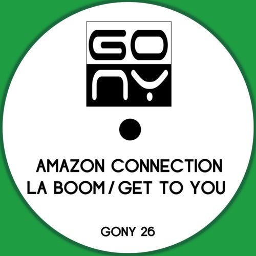 La Boom/Get To You