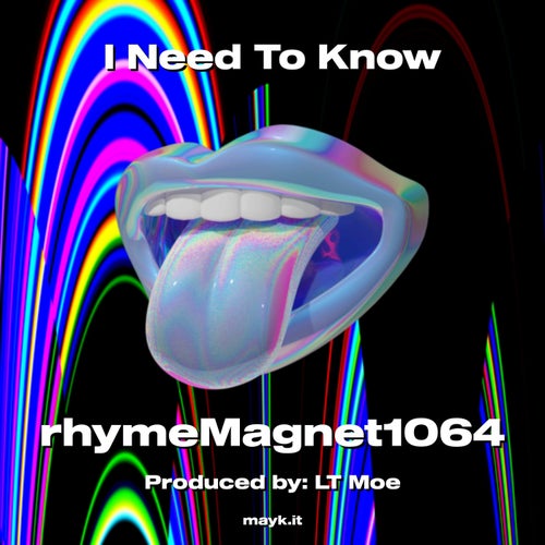 I Need To Know