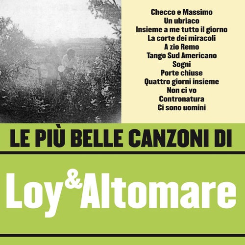 Le più belle canzoni di Loy & Altomare