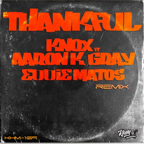 Thankful (Eddie Matos Remix)