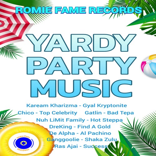 Yardy Party Music