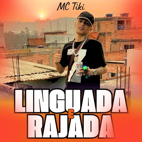 Linguada e Rajada