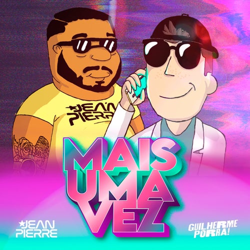 Mais Uma Vez