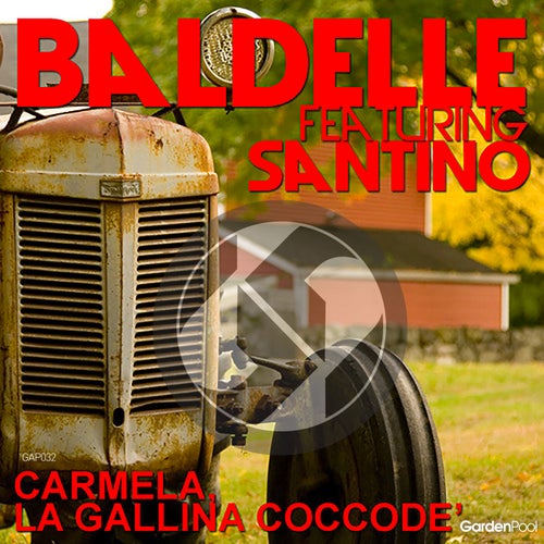 Carmela La Gallina Coccode' (feat. Santino)