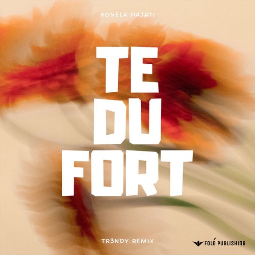 Te Du Fort (Remix)
