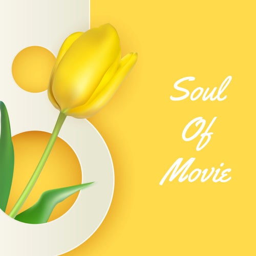 Soul Of Movie