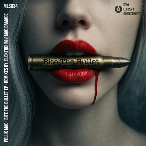 Bite The Bullet EP