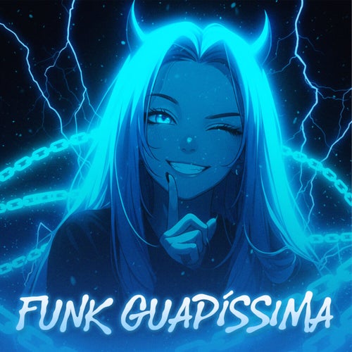 FUNK GUAPISSÍMA