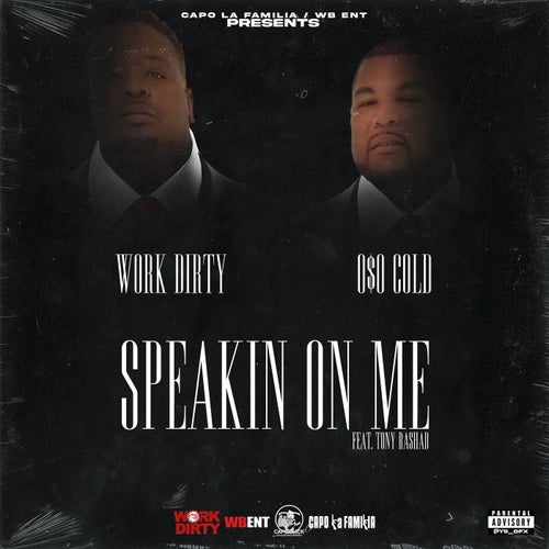 Speakin On Me (feat. Tony Rashad)