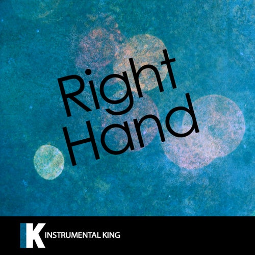 Right Hand (In the Style of Drake) [Karaoke Version] – Single