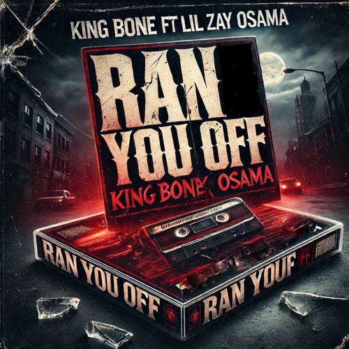 Ran You Off (feat. Lil Zay Osama)