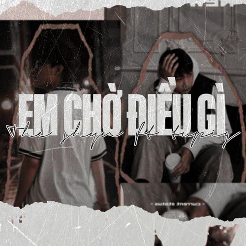 Em Chờ Điều Gì