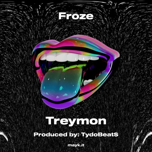 Froze