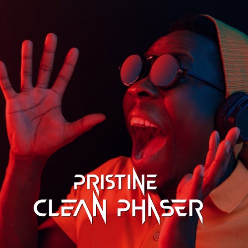 Pristine Clean Phaser