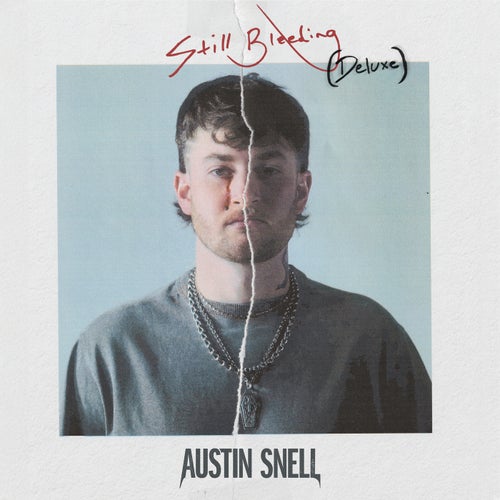 Still Bleeding (Deluxe)