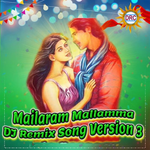 Mailaram Mallamma (Dj Remix Song Version 3)