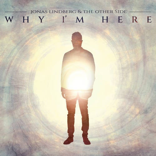 Why I'm Here