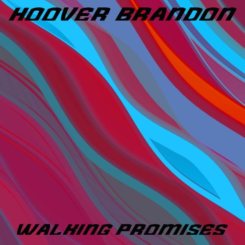 Walking Promises