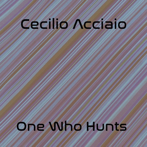 One Who Hunts