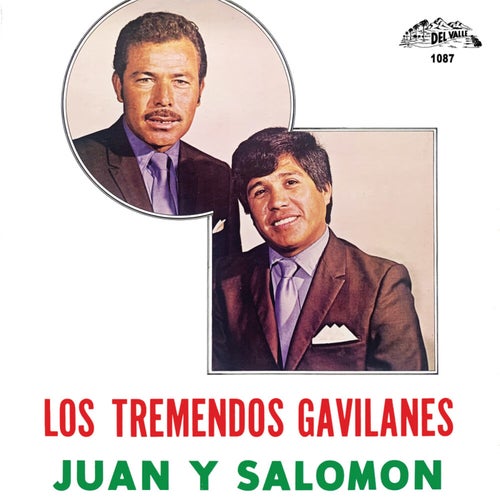 Los Tremendos Gavilanes Juan Y Salomon