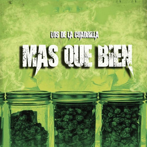 Mas Que Bien