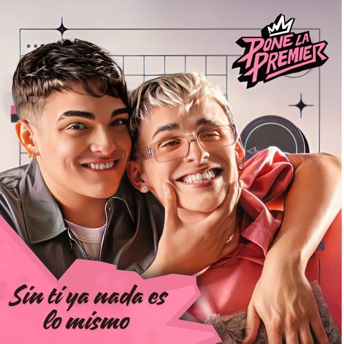 Sin ti ya nada es lo mismo