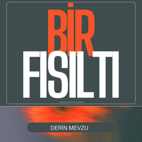 Bir Fısıltı