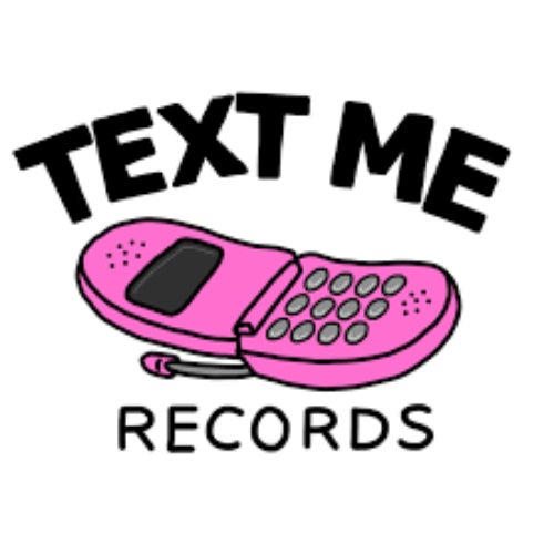 Text Me Records Profile