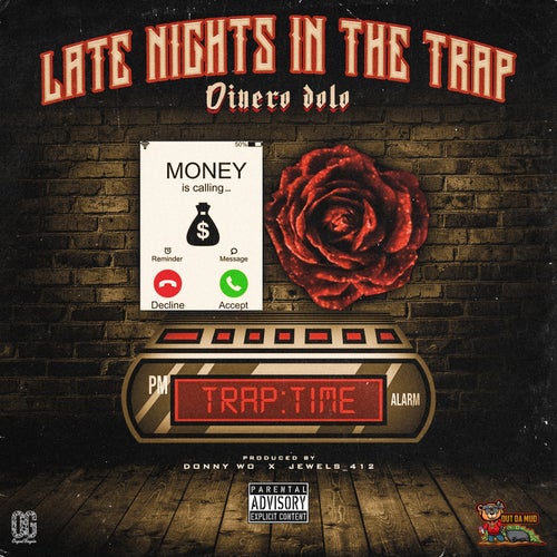 Late Nights In The Trap