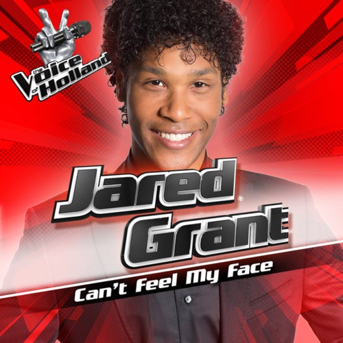 Can't Feel My Face (From The Voice Of Holland 6)