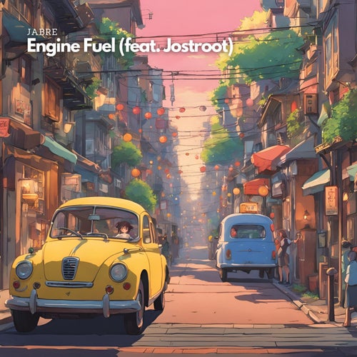 Engine Fuel (feat. Jostroot)