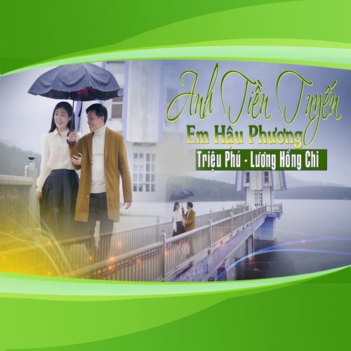 Anh Tiền Tuyến Em Hậu Phương