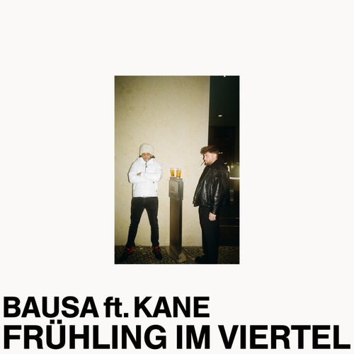 Frühling im Viertel 2.0 (feat. Kane)