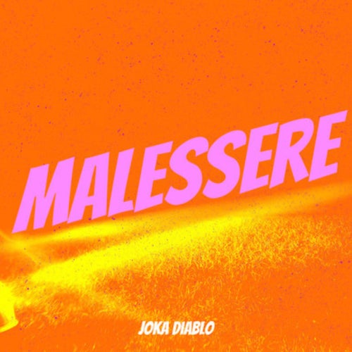 MALESSERE