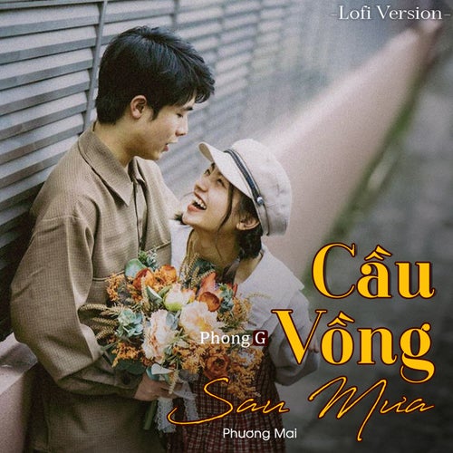 Cầu Vồng Sau Mưa (Lofi Version)