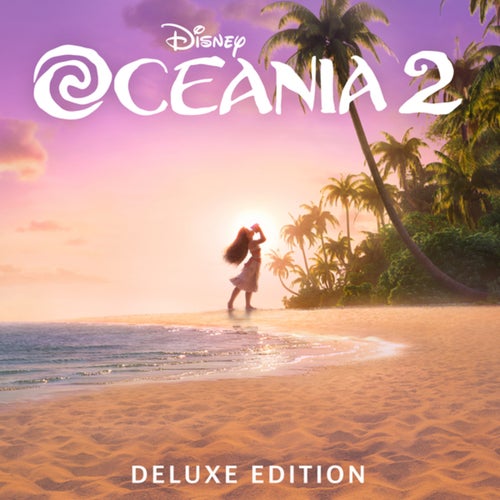 Oceania 2 (Colonna Sonora Originale/Deluxe Edition)